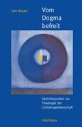 Cover: Vom Dogma befreit - Urachhaus