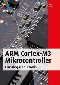 Enlarge image Cover: ARM Cortex-M3 Mikrocontroller - MITP