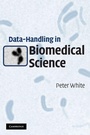 Cover: Data-Handling in Biomedical Science - Cambridge University Press