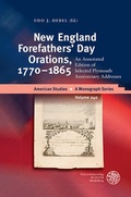 Cover: New England Forefathers&acute; Day Orations, 1770-1865 - Universit&auml;tsverlag Winter