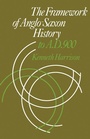 Cover: The Framework of Anglo-Saxon History - Cambridge University Press