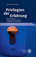 Cover: Privilegien der Erfahrung - Universit&auml;tsverlag Winter