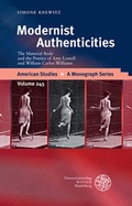 Cover: Modernist Authenticities - Universit&auml;tsverlag Winter
