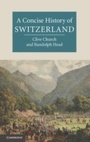 Cover: A Concise History of Switzerland - Cambridge University Press