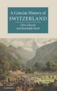 Enlarge image Cover: A Concise History of Switzerland - Cambridge University Press