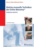 Cover: Weiche manuelle Techniken der Ortho-Bionomy - Sonntag, J