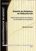 Cover: Didaktik des Religi&ouml;sen im Ethikunterricht - Logos Berlin
