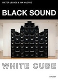 Cover: Black Sound White Cube - L&ouml;cker Verlag