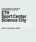 Cover: ETH Sport Center Science City - gta Verlag