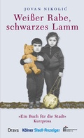 Cover: Wei&szlig;er Rabe, schwarzes Lamm - Drava