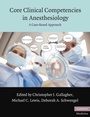 Cover: Core Clinical Competencies in Anesthesiology - Cambridge University Press
