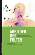 Cover: Abbilder der Folter - Mandelbaum Verlag eG