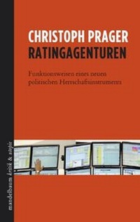 Enlarge image Cover: Ratingagenturen - Mandelbaum Verlag eG