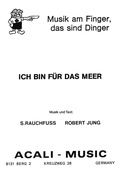 Cover: Ich bin f&uuml;r das Meer - Finger Music-Verlage