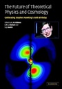 Cover: The Future of Theoretical Physics and Cosmology - Cambridge University Press