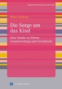 Cover: Die Sorge um das Kind - Verlag Barbara Budrich