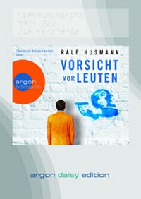 Abbildung von: Vorsicht vor Leuten (DAISY Edition) - Argon