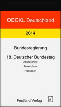Bild: OECKL Deutschland 2014 - Bundesregierung, 18. Deutscher Bundestag - Festland Verlag