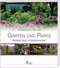 Cover: G&auml;rten und Parks - edition limosa