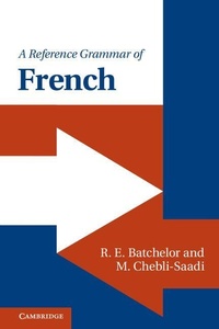 Enlarge image Cover: A Reference Grammar of French - Cambridge University Press