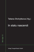 Cover: In statu nascendi - Traugott Bautz