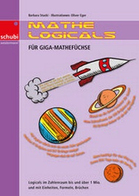 Enlarge image Cover: Mathe-Logicals - SCHUBI Lernmedien