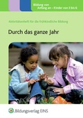 Cover: Durch das ganze Jahr - Westermann Lernwelten GmbH