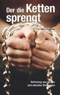 Cover: Der die Ketten sprengt - Lichtzeichen Verlag