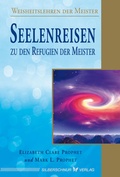 Cover: Seelenreisen zu den Refugien der Meister - Silberschnur