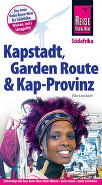 Abbildung von: Kapstadt, Garden Route und Kap-Provinz - Reise Know-How Verlag Dr. Hans-R. Grundmann GmbH