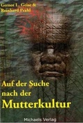Cover: Auf der Suche nach der Mutterkultur - Michaels