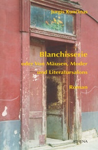 Abbildung von: Blanchisserie oder Von Mäusen, Moder und Literatursalons - ATHENA-Verlag