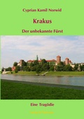 Cover: Krakus - Der unbekannte F&uuml;rst - M&ouml;llmann, Ch