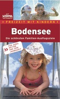 Cover: Freizeit mit Kindern: Bodensee - St&ouml;ppel FreizeitMedien