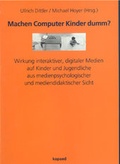 Cover: Machen Computer Kinder dumm? - kopaed
