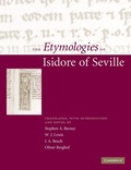 Cover: The Etymologies of Isidore of Seville - Cambridge University Press