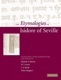 Abbildung von: The Etymologies of Isidore of Seville - Cambridge University Press