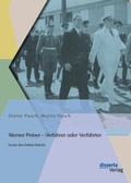 Cover: Werner Peiner - Verf&uuml;hrer oder Verf&uuml;hrter: Kunst des Dritten Reichs - Disserta Verlag