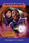 Cover: Die geheimnisvolle Gegenwart - Shalom Verlag