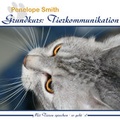 Cover: Grundkurs: Tierkommunikation - Reichel Verlag