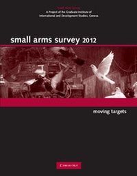 Enlarge image Cover: Small Arms Survey 2012 - Cambridge University Press