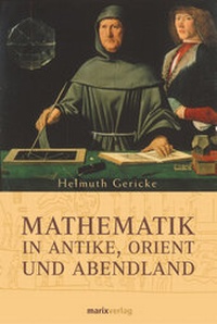 Abbildung von: Mathematik in Antike, Orient und Abendland - marix Verlag ein Imprint von Verlagshaus Römerweg