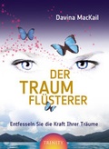 Cover: Der Traumfl&uuml;sterer - Trinity Verlag