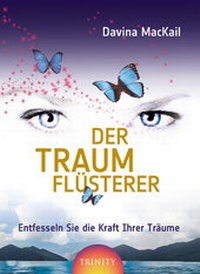 Enlarge image Cover: Der Traumflüsterer - Trinity Verlag