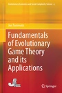 Cover: Fundamentals of Evolutionary Game Theory and its Applications - Springer