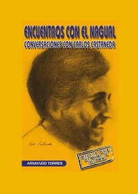 Abbildung von: Encuentros con el nagual - Nuevo Amanecer, S.L.