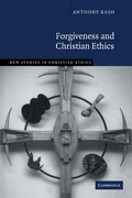 Cover: Forgiveness and Christian Ethics - Cambridge University Press