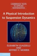 Cover: A Physical Introduction to Suspension Dynamics - Cambridge University Press