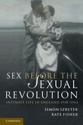 Cover: Sex Before the Sexual Revolution - Cambridge University Press