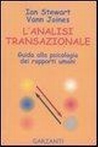 Abbildung von: L' analisi transazionale. Guida alla psicologia dei rapporti umani - Saggi blu;Garzanti